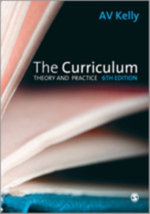 The Curriculum : Theory and Practice