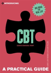 A Practical Guide to CBT : From Stress to Strength