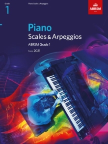 Piano Scales & Arpeggios, ABRSM Grade 1 : from 2021