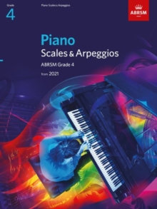 Piano Scales & Arpeggios, ABRSM Grade 4 : from 2021