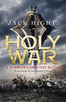 Holy War : Book Three of the Saladin Trilogy