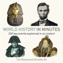 World History in Minutes : 200 Key Concepts Explained in an Instant