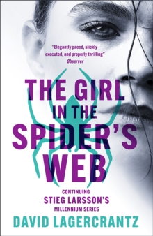 The Girl in the Spider's Web : A Dragon Tattoo story