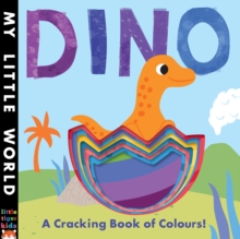 Dino : A Cracking Book of Colours