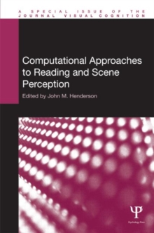 Computational Approaches to Reading and Scene Perception