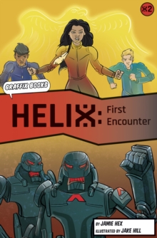 Helix: First Encounter (Graphic Reluctant Reader)