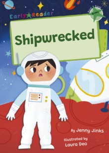 Shipwrecked : (Green Early Reader)