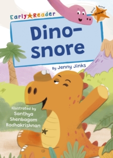 Dino-snore : (Orange Early Reader)