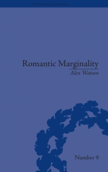 Romantic Marginality : Nation and Empire on the Borders of the Page