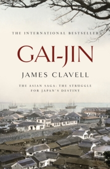 Gai-Jin : The Third Novel of the Asian Saga