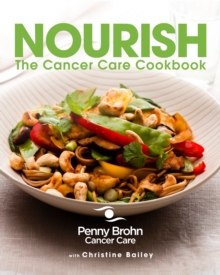 Nourish : The Cancer Care Cookbook