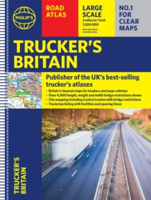 Philip's Trucker's Road Atlas of Britain : (Spiral A3)
