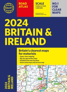 2024 Philip's Road Atlas Britain and Ireland : A4 Paperback