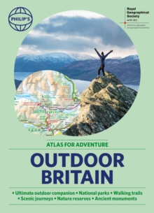 Philip's RGS Outdoor Britain: An Atlas for Adventure : A4 Paperback with handy flaps