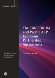 The CARIFORUM and Pacific ACP Economic Partnership Agreements : Challenges Ahead?