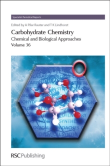 Carbohydrate Chemistry : Volume 36