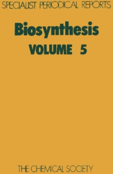Biosynthesis : Volume 5