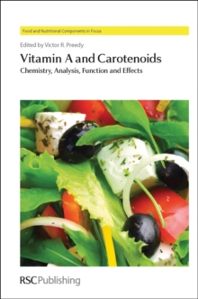 Vitamin A and Carotenoids : Chemistry, Analysis, Function and Effects
