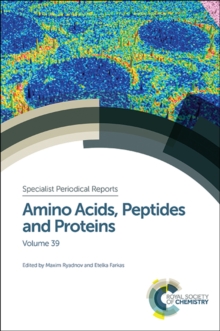 Amino Acids, Peptides and Proteins : Volume 39