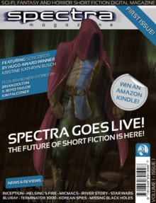 Spectra Magazine - Issue 1 : Sci-fi, Fantasy and Horror Short Fiction