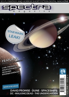 Spectra Magazine - Issue 3 : Sci-fi, Fantasy and Horror Short Fiction