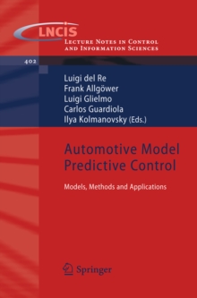 Automotive Model Predictive Control : Models, Methods and Applications