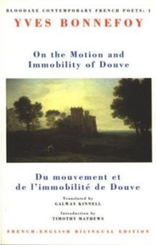 On the Motion & Immobility of Douve : Du mouvement et de l'immobilite de Douve