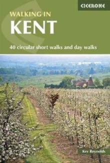 Walking in Kent : 40 circular short walks and day walks