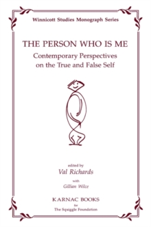 The Person Who Is Me : Contemporary Perspectives on the True and False