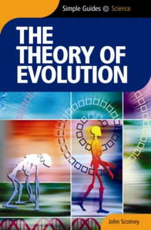 The Theory of Evolution - Simple Guides