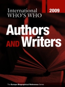 International Who's Who of Authors & Writers 2009