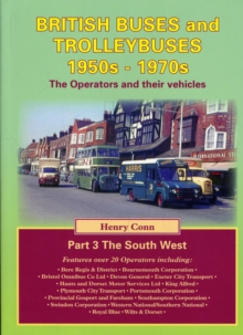 British Buses and Trolleybuses 1950s-1970s : The South West