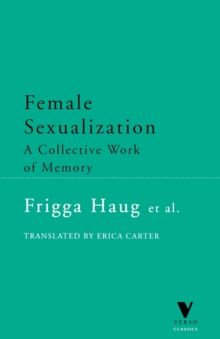 Female Sexualization : A Collective Work of Memory