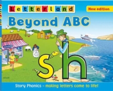 Beyond ABC : Story Phonics - Making Letters Come to Life!