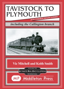 Tavistock to Plymouth and Callington Branch
