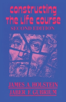 Constructing the Life Course