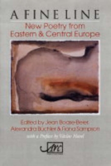 A Fine Line: New Poetry From Eastern and Central Europe