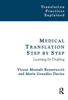 Medical Translation Step by Step : Learning by Drafting