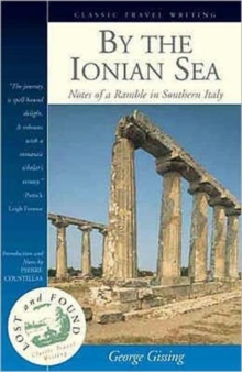 By the Ionian Sea : Notes of a Ramble in Southern Italy