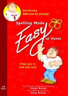 Spelling Made Easy at Home Red Book 1 : Sam and Friends Introductory 1