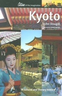 Kyoto : A Cultural and Literary History