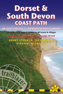 Dorset & South Devon Coast Path (Trailblazer British Walking Guide) : Practical walking guide to South-West-Coast Path Part 3, Plymouth to Poole Harbour, with 88 Large-Scale Maps & Guides to 48 Towns