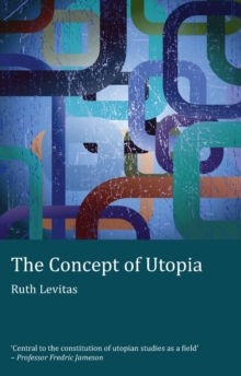 The Concept of Utopia : Student edition