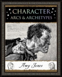 Character : Arcs and Archetypes