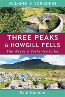 Three Peaks & Howgill Fells : The Western Yorkshire Dales