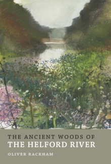 The Ancient Woods of Helford River