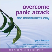 Overcome Panic Attack the Mindfulness Way