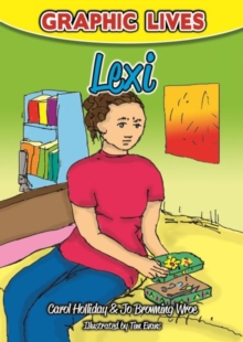 Graphic Lives: Lexi : A Graphic Novel for Young Adults Dealing with Self-Harm