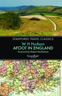 Afoot in England (Stanfords Travel Classics)