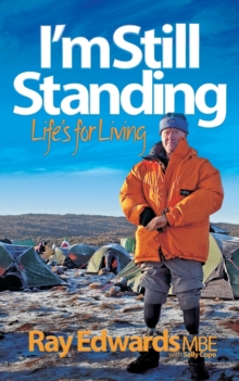 I'm Still Standing : Life's for living